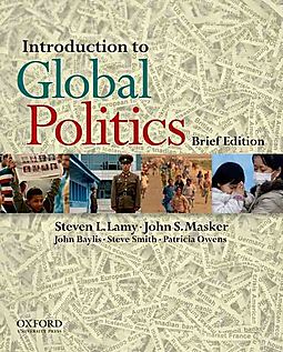 Introduction To Global Politics Brief Edition By Steven Lamy Pdf