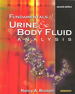 fundamentals of urine and body fluid analysis brunzel