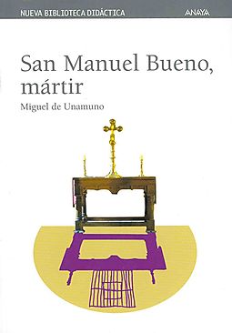 San Manuel Bueno Martir Saint Manuel Bueno Martyr - 